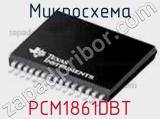 Микросхема PCM1861DBT фотография 2.