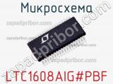 Микросхема LTC1608AIG#PBF фотография 2.