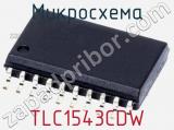 Микросхема TLC1543CDW 