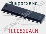 Микросхема TLC0820ACN фотография 2.