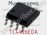 Микросхема TC4426EOA фотография 2.