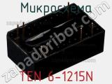 Микросхема TEN 6-1215N фотография 3.