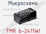 Микросхема TMR 6-2411WI фотография 3.