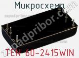 Микросхема TEN 60-2415WIN фотография 2.