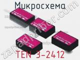 Микросхема TEN 3-2412 фотография 2.