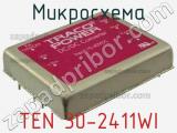 Микросхема TEN 30-2411WI фотография 3.