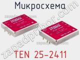 Микросхема TEN 25-2411 фотография 2.