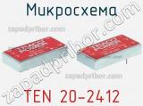 Микросхема TEN 20-2412 фотография 3.