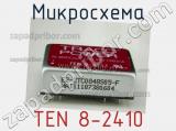 Микросхема TEN 8-2410 фотография 2.