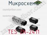 Микросхема TES 2N-2411 фотография 2.