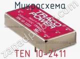 Микросхема TEN 10-2411 фотография 3.