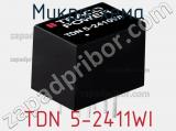 Микросхема TDN 5-2411WI фотография 2.