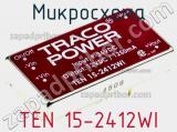 Микросхема TEN 15-2412WI фотография 2.