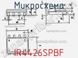 Микросхема IR4426SPBF фотография 3.