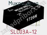 Микросхема SLC03A-12 фотография 2.