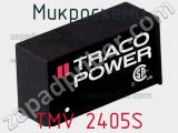 Микросхема TMV 2405S фотография 3.