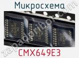 Микросхема CMX649E3