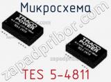 Микросхема TES 5-4811