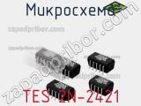 Микросхема TES 2N-2421 фотография 2.