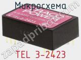 Микросхема TEL 3-2423 фотография 3.