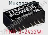 Микросхема TMR 3-2422WI фотография 2.