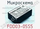 Микросхема FDD03-05S5 