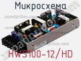 Микросхема HWS100-12/HD 