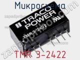 Микросхема TMR 3-2422 фотография 3.