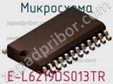 Микросхема E-L6219DS013TR фотография 3.