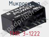 Микросхема TMR 3-1222 фотография 3.