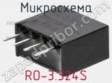 Микросхема RO-3.324S фотография 2.