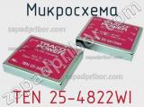 Микросхема TEN 25-4822WI фотография 2.