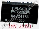 Микросхема TMV 2415D фотография 2.