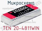 Микросхема TEN 20-4811WIN фотография 3.