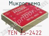 Микросхема TEN 25-2422 фотография 3.