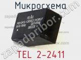 Микросхема TEL 2-2411 фотография 3.