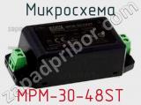 Микросхема MPM-30-48ST