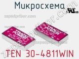 Микросхема TEN 30-4811WIN 