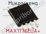 Микросхема MAX1776EUA+ фотография 3.
