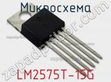 Микросхема LM2575T-15G фотография 3.
