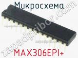 Микросхема MAX306EPI+