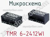 Микросхема TMR 6-2412WI фотография 2.