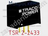 Микросхема TSR 2-2433 фотография 3.