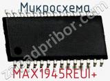 Микросхема MAX1945REUI+ фотография 2.