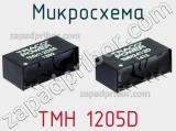 Микросхема TMH 1205D фотография 3.