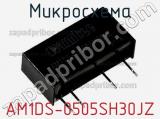 Микросхема AM1DS-0505SH30JZ фотография 2.