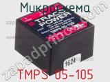 Микросхема TMPS 05-105 