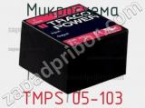 Микросхема TMPS 05-103 фотография 3.