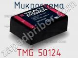 Микросхема TMG 50124