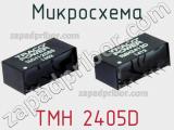 Микросхема TMH 2405D фотография 3.